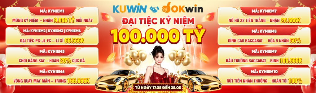 Kuwin kỷ niệm đại lễ phát thưởng 100 nghìn tỷ